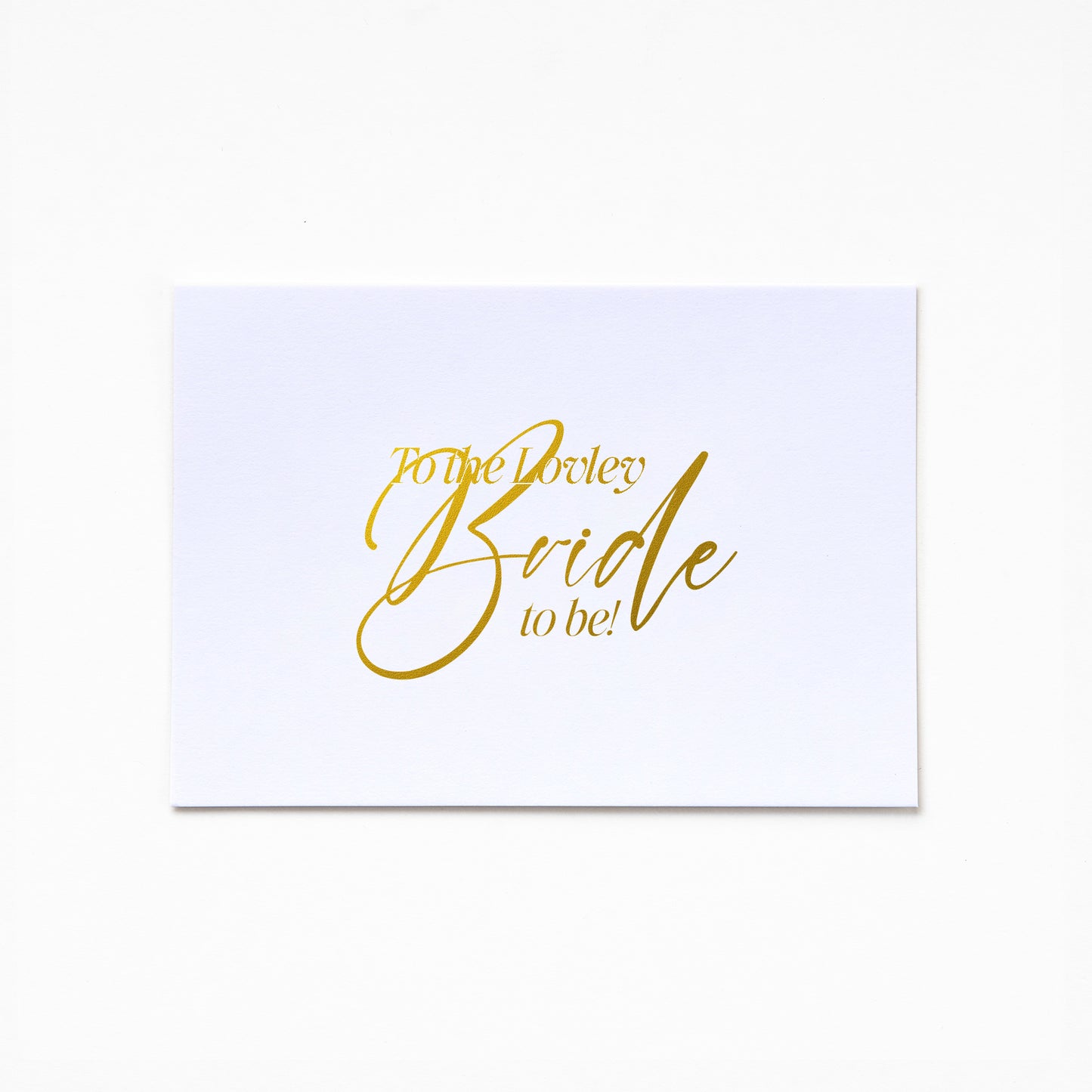 A6 Greeting Card - To My Lovely Bride To Be